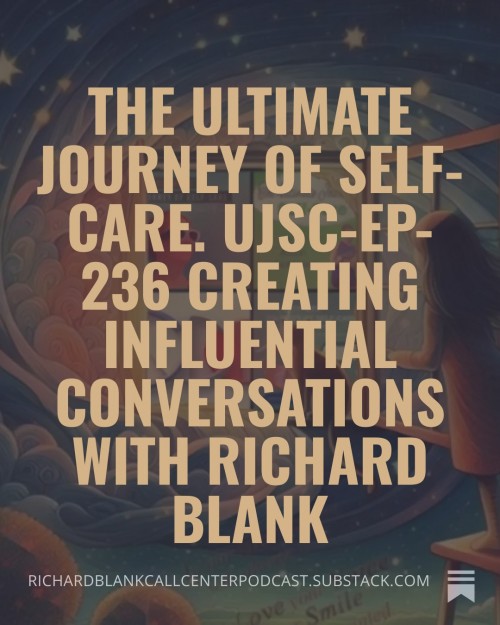 TheultimatejourneyofselfcareUJSC-Ep-236salesguestRichardBlankCostaRicasCallCenter.8.jpg