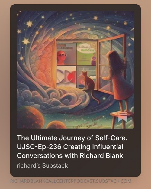TheultimatejourneyofselfcareUJSC-Ep-236salesguestRichardBlankCostaRicasCallCenter.9.jpg