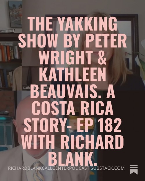 YakkingShowPodcastguestRichardBlankCostaRicasCallCenter.8.jpg