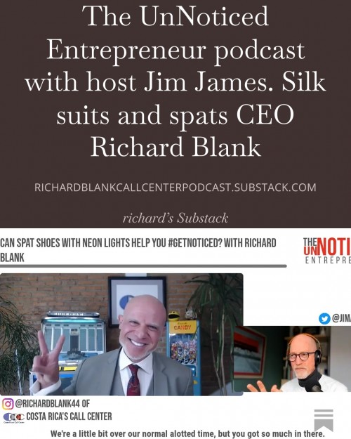 TheUnNoticedEntrepreneurpodcastguestRichardBlankCostaRicasCallCenter..4.jpg