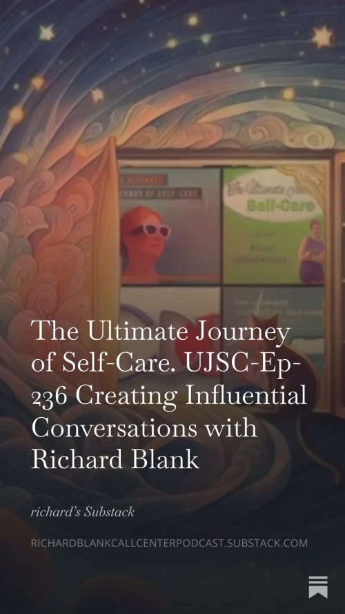 TheultimatejourneyofselfcareUJSC-Ep-236salesguestRichardBlankCostaRicasCallCenter.11.jpg