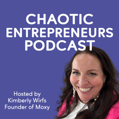ChaoticEntrepreneursPodcastb62ca.jpg