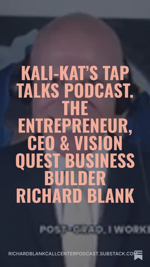 KaliKatTapTalksPodcastguestRichardBlankCostaRicasCallCenter.3.jpg